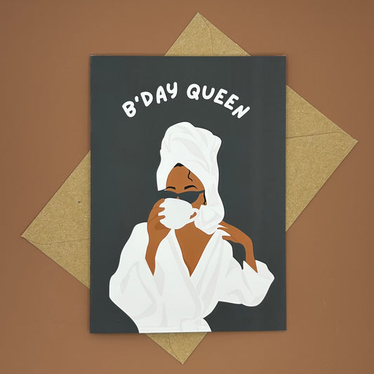 B'Day Queen Birthday Card