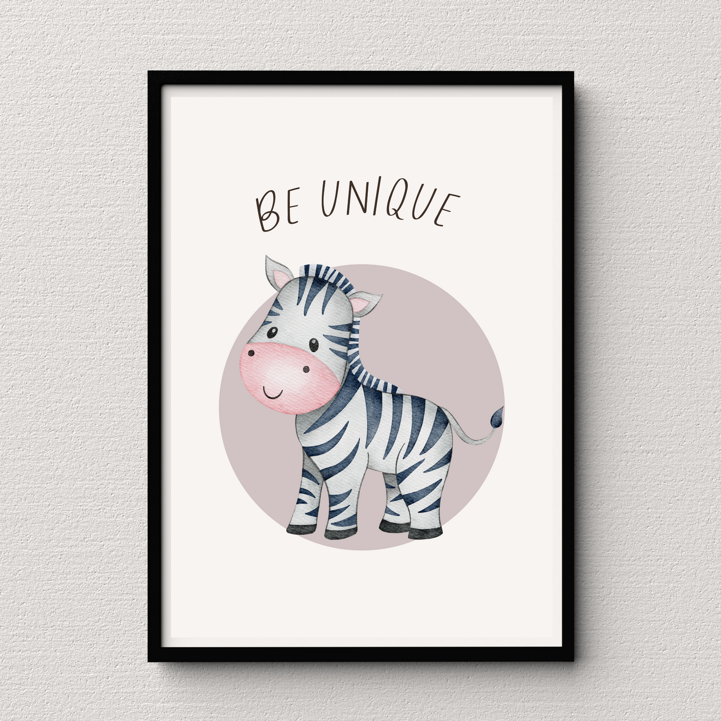 'Be Unique' Zebra Print