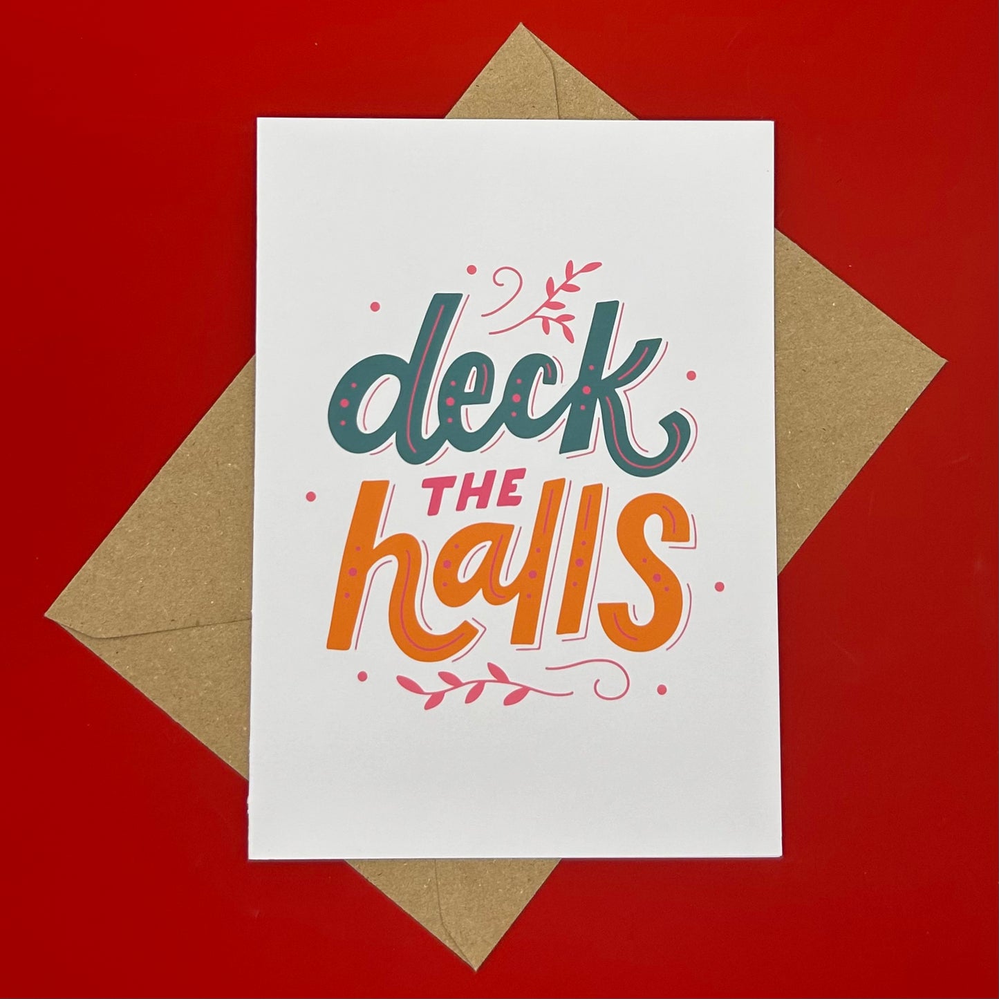 'Deck The Halls' Christmas Card