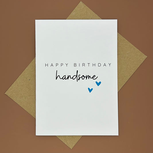 Handsome Birthday Card