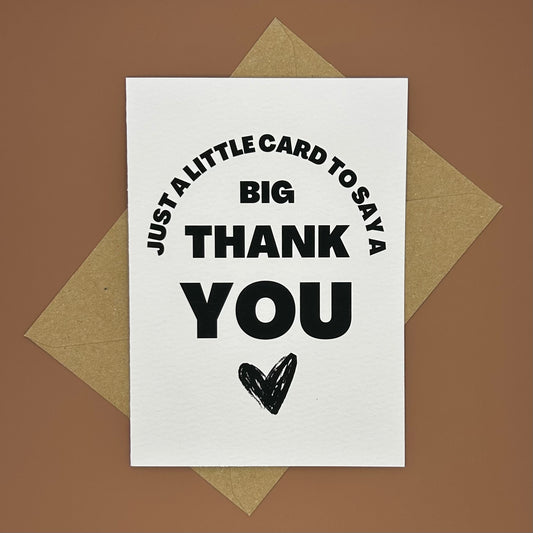 Little Card Big Thank You Greeting Card