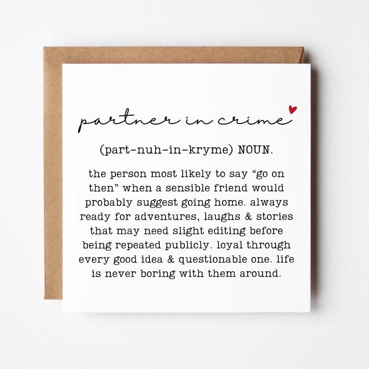 Partner in Crime Greeting Card