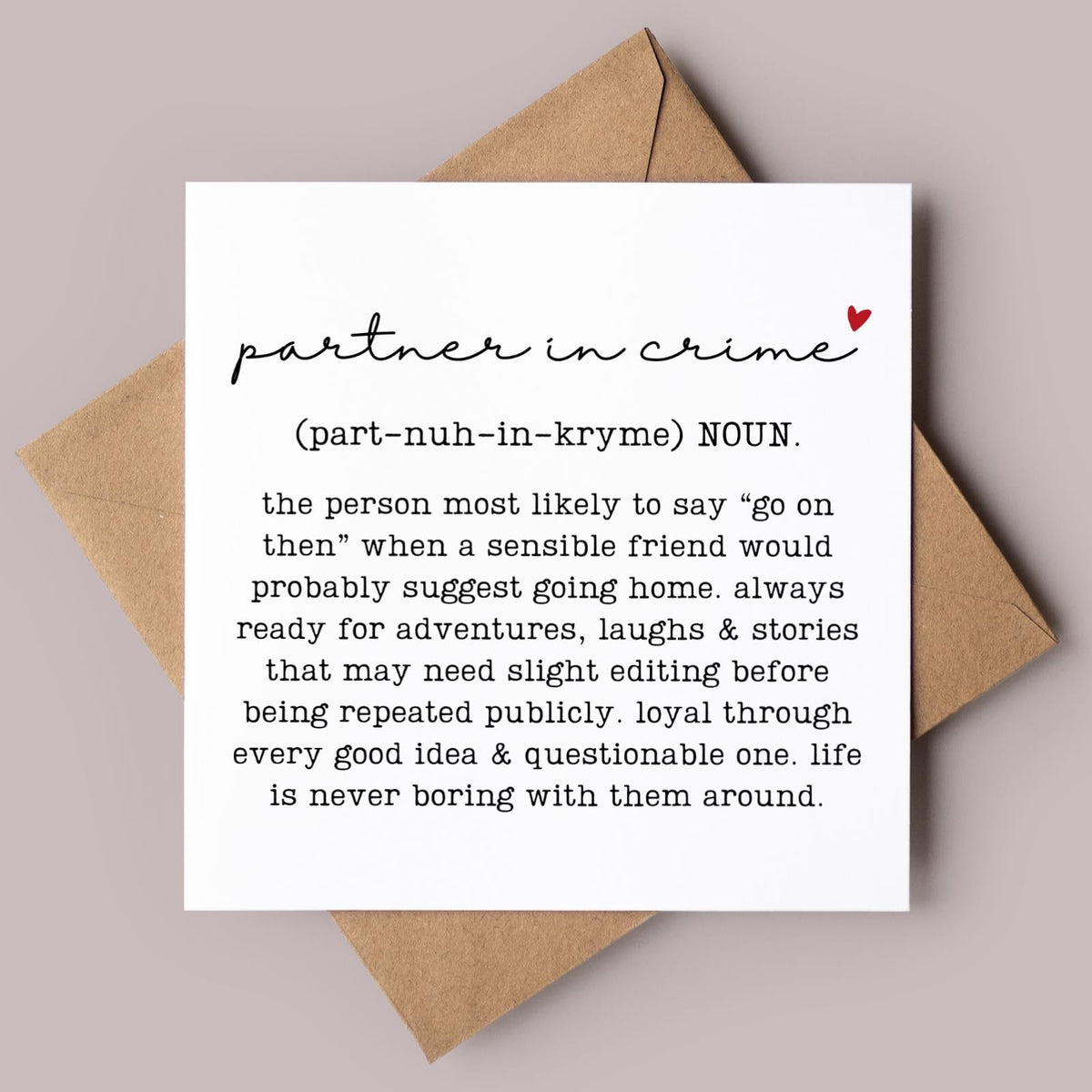 Partner in Crime Greeting Card