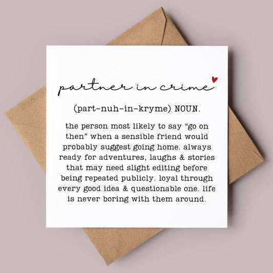 Partner in Crime Greeting Card