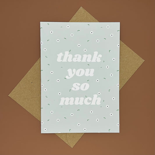 Thank You So Much Greeting Card