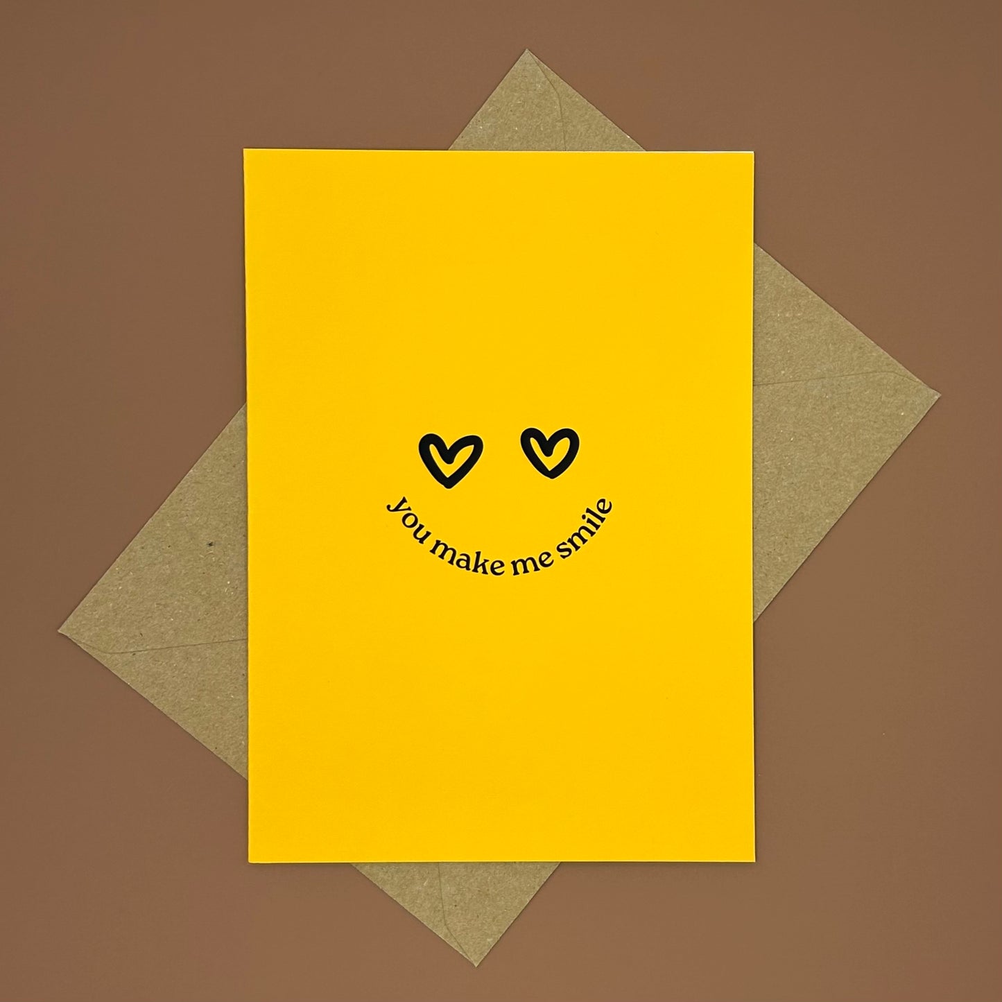 You Make Me Smile Greeting Card